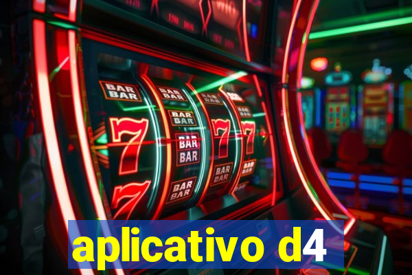 aplicativo d4